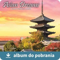 Asian Dreams - Azjatyckie marzenia MP3 online (RFM) album do pobrania