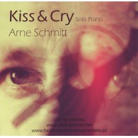 Kiss and Cry - Solo Piano - Arne Schmitt