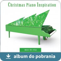 Christmas Piano Inspiration MP3 - Świąteczne inspiracje (RFM) album do pobrania