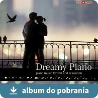 Dreamy Piano MP3 - Rozmarzony fortepian (RFM) album do pobrania