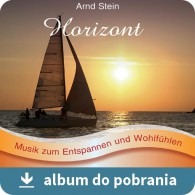 Horizont - Arnd Stein muzyka relaksacyjna bez opłat Zaiks MP3