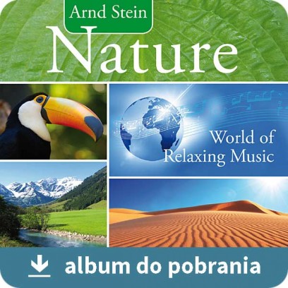 Nature MP3 - Krajobrazy muzyka relaksacyjna bez opłat Zaiks do pobrania