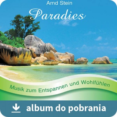 Paradies MP3 - Raj muzyka relaksacyjna MP3 bez opłat Zaiks o pobrania