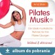 Pilates Musik 1 MP3 - Muzyka do Pilates 1 muzyka do pobrania
