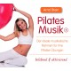 Pilates Musik 1 MP3 - Muzyka do Pilates 1 muzyka do pobrania