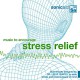 Music to Encourage Stress - Muzykoterapia antystresowa (RFM)