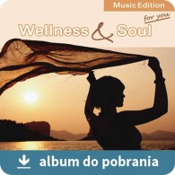 Wellness & Soul MP3 - Duchowy wellness (RFM) muzyka do pobrania