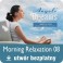 Morning Relaxation - Darmowa muzyka relaksacyjna MP3 - 08 z albumu Angels Dream