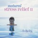 Natural Stress Relief II - Naturalna terapia antystresowa II (RFM)