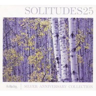 Solitudes 25 Silver Collection