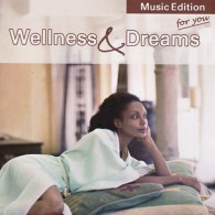 Wellness i marzenia - Wellness and Dreams