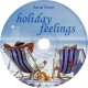 Wakacyjne uczucia - Holiday Feelings