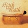 Bach for the Bath - Bach do kąpieli (RFM)