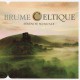 Brume Celtique - Celtycka mgła