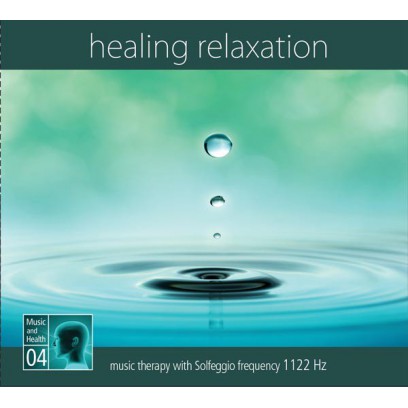 Healing Relaxation - Uzdrawiająca Relaksacja