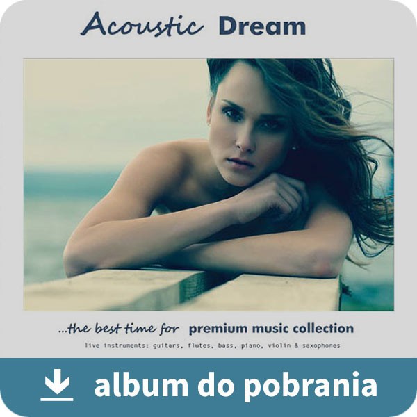 Premium music. Acoustic Daydream. Дрим коллекшн музыка. Dream mp3.