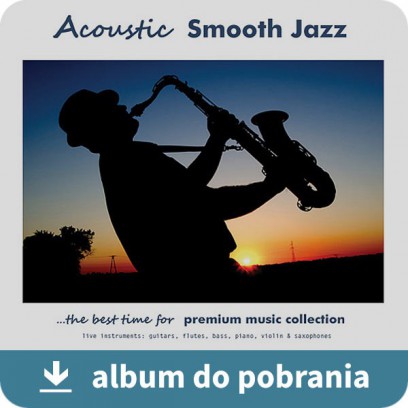 Acoustic Smooth Jazz - Akustyczny Smooth Jazz (RFM)