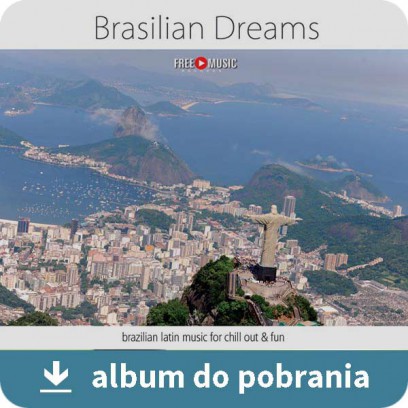 Brazilian Dreams MP3 - Brazylijskie marzenia (RFM) online