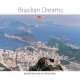 Brazilian Dreams - Brazylijskie marzenia (RFM)